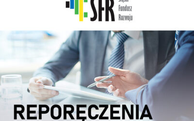 Reporęczenia już wkrótce w Śląskim Funduszu Rozwoju
